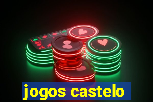 jogos castelo